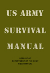 US Army Survival Manual